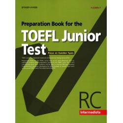 Preparation Book For The Toefl Junior Test Rc: Intermediate:focus On Question Types Learn21